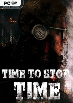 Time To Stop Time