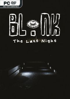BLINK: The Last Night