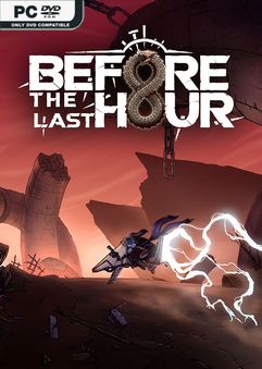 Before The Last Hour