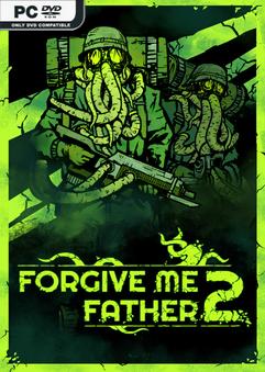 Forgive Me Father 2