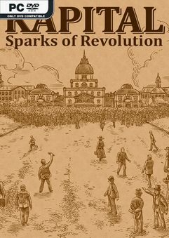 Kapital: Sparks of Revolution