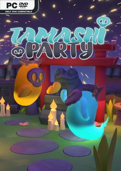 Tamashi Party